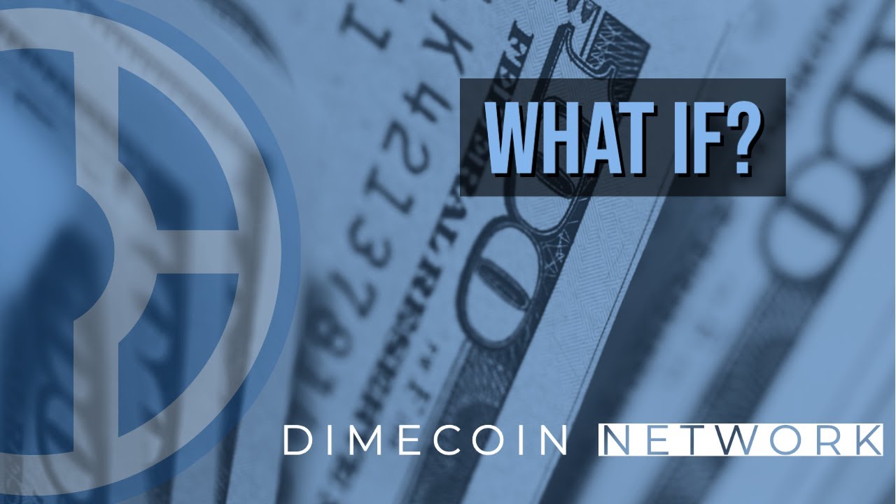 Dimecoin  What If Corporate Video
