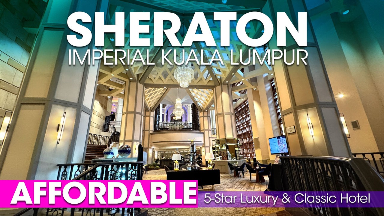 Affordable and Luxury 5-Star Hotel | Sheraton Imperial Kuala Lumpur | 1 Bedroom Suite