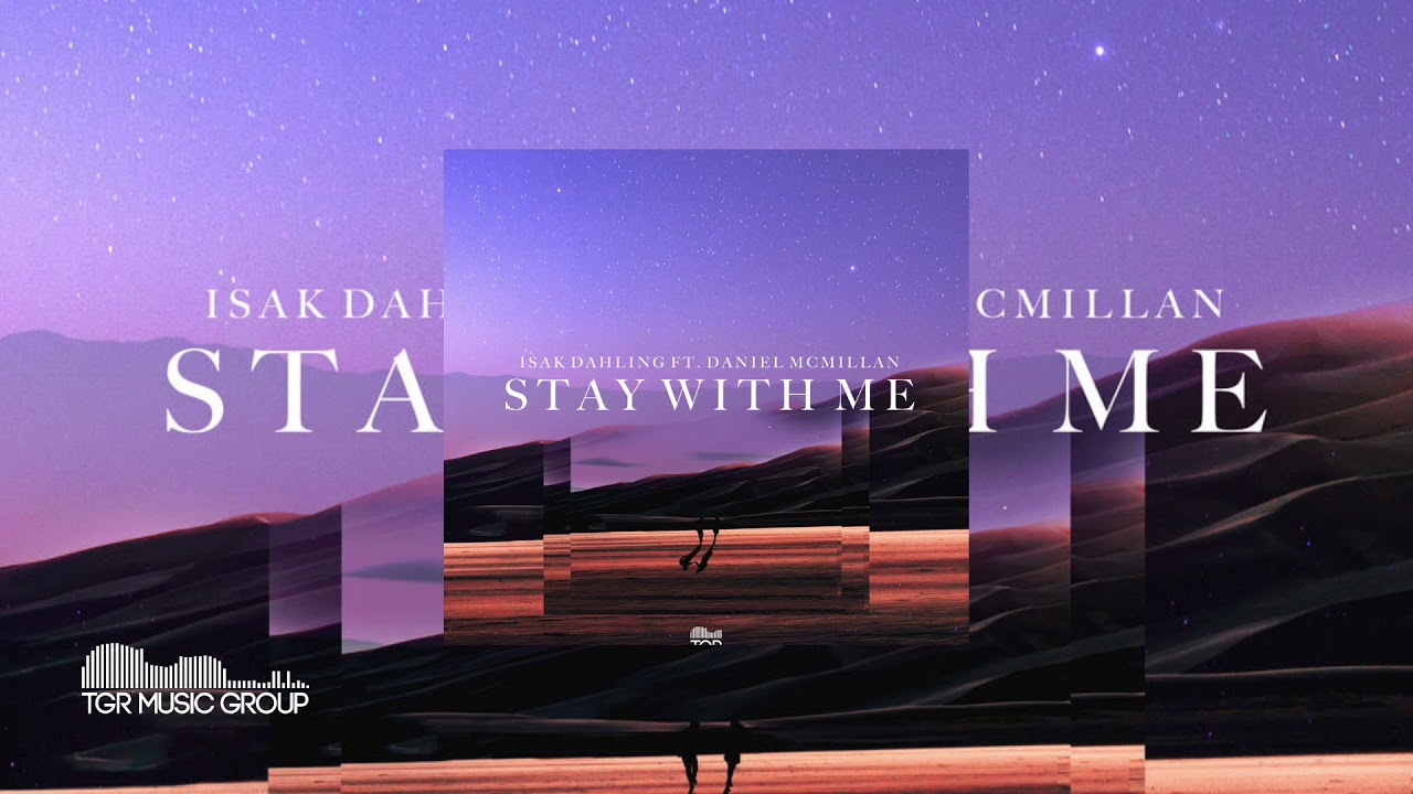 Isak Dahling - Stay with Me [Official Audio]