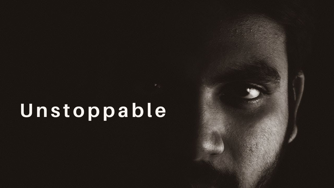 UNSTOPPABLE: Stop Excuses, Start Winning - Motivational Speech