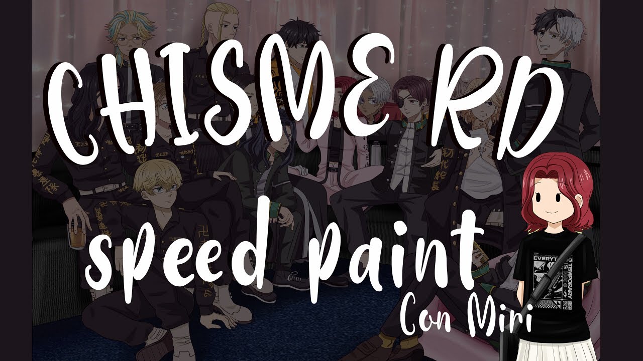 Speed paint con chisme sobre mi RD (Tokyo revengers)
