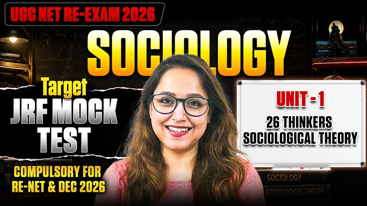 🔥UGC NET Re-Exam 2026 | Target JRF MOCK TEST | Unit 1 : Sociological Theory | Antara maam