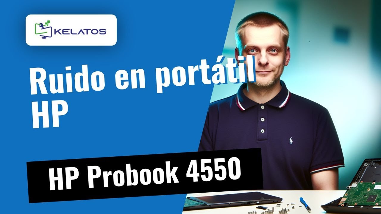 ¿Tu portátil HP Probook 4550 hace ruido? 🔊 Solución para mantenimiento