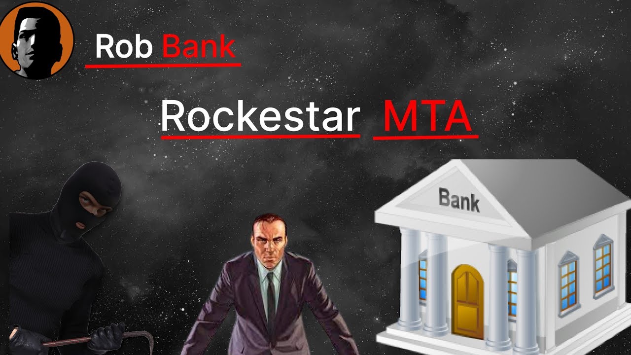 راب بانک راکستار ام تی ای | Rockestar MTA