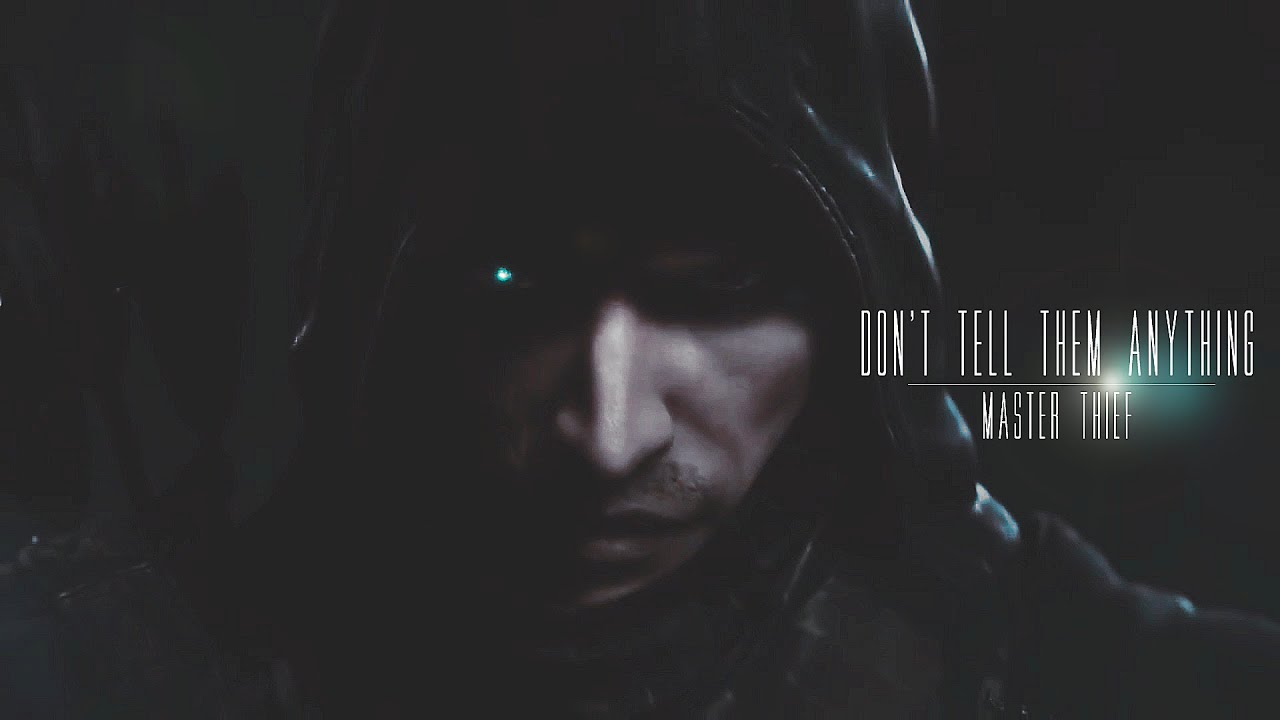 Don't tell them anything ║ Garrett (Thief) [GMV]