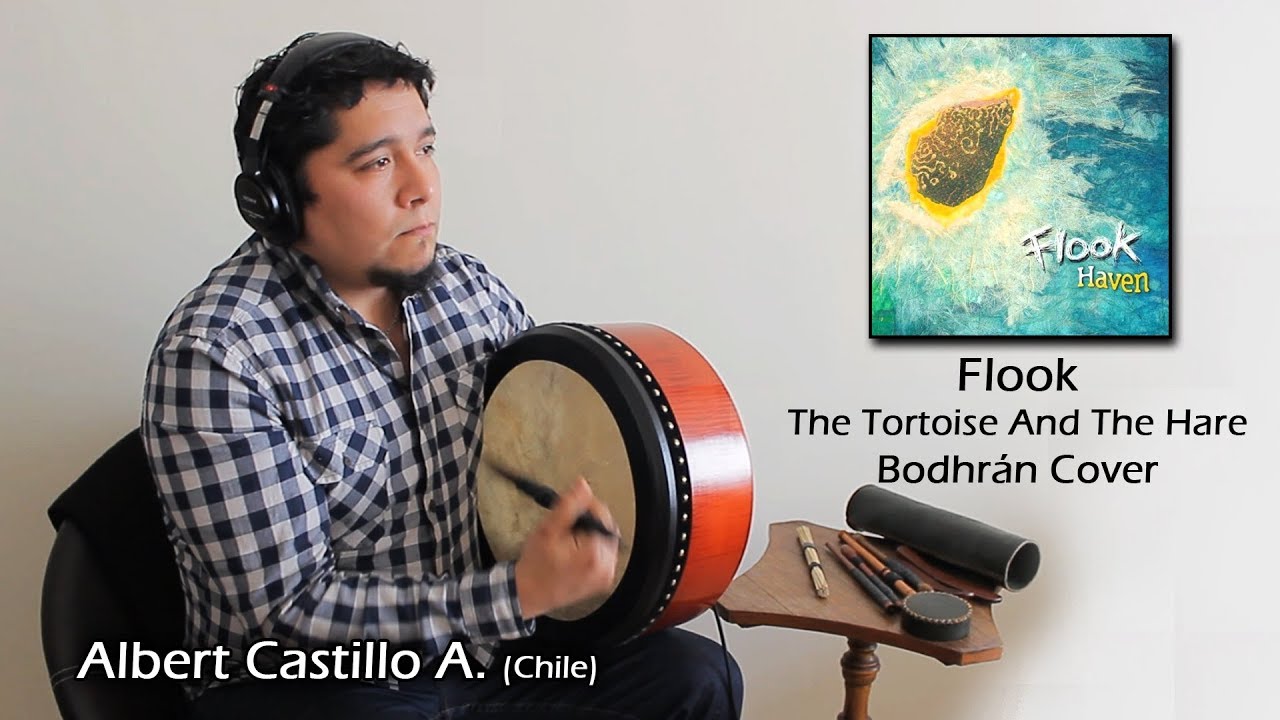Flook Bodhrán Cover - The Tortoise And The Hare (Albert Castillo A.)