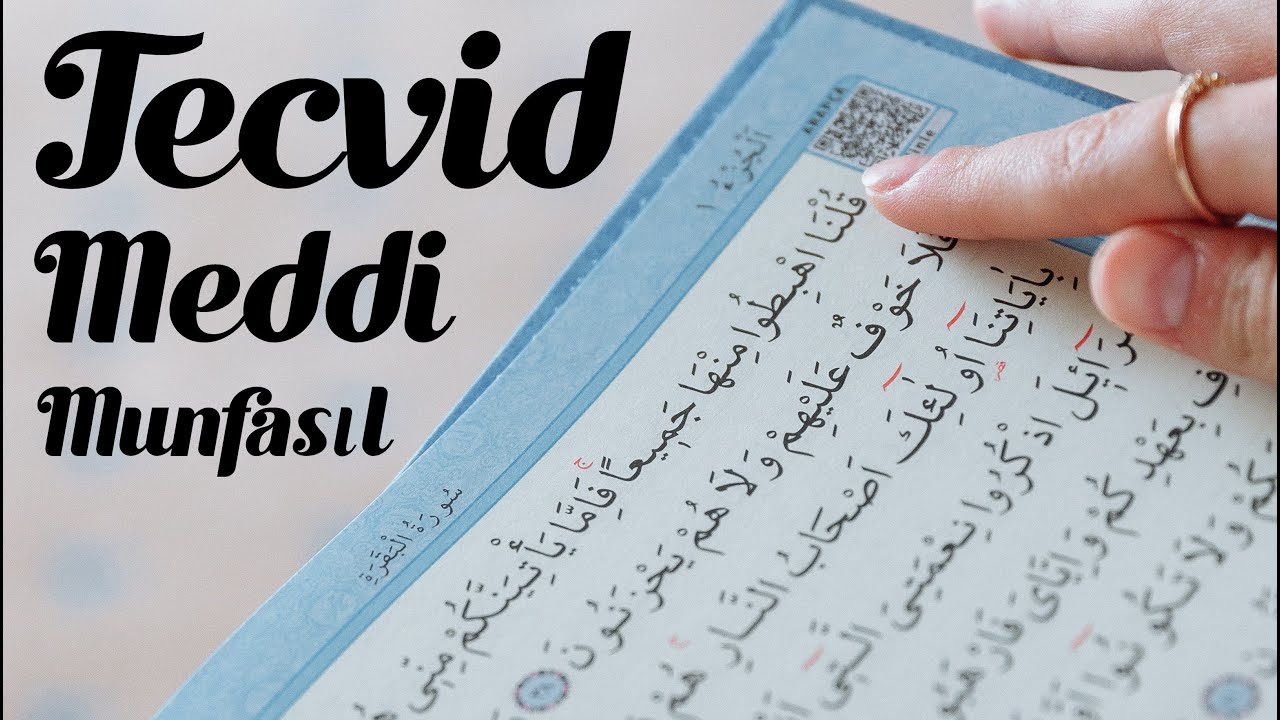 Tecvid Dersleri (03) - Meddi Munfasıl