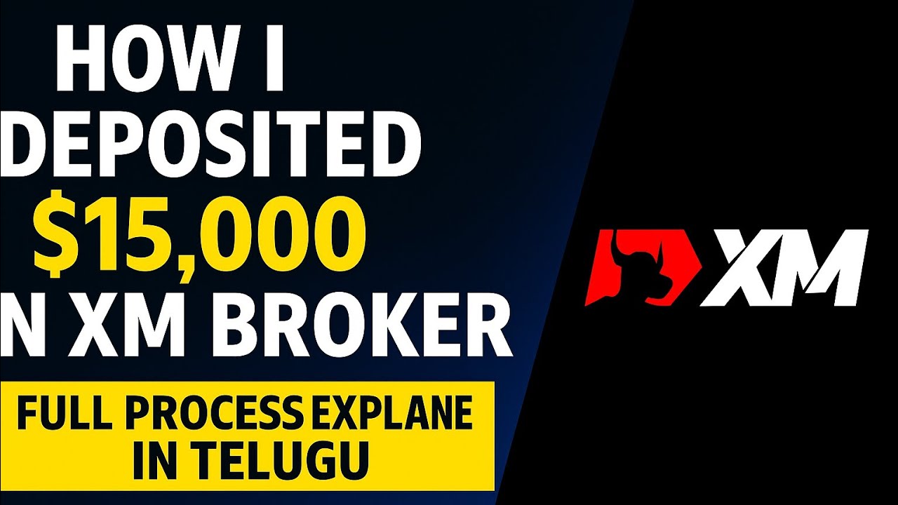 Как я внес $15 000 на счет XM Broker | Полный процесс, объяснение на телугу #форекс-трейдинг