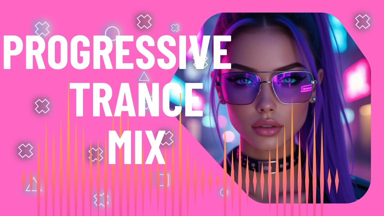 Mix Progressive Trance 2026
