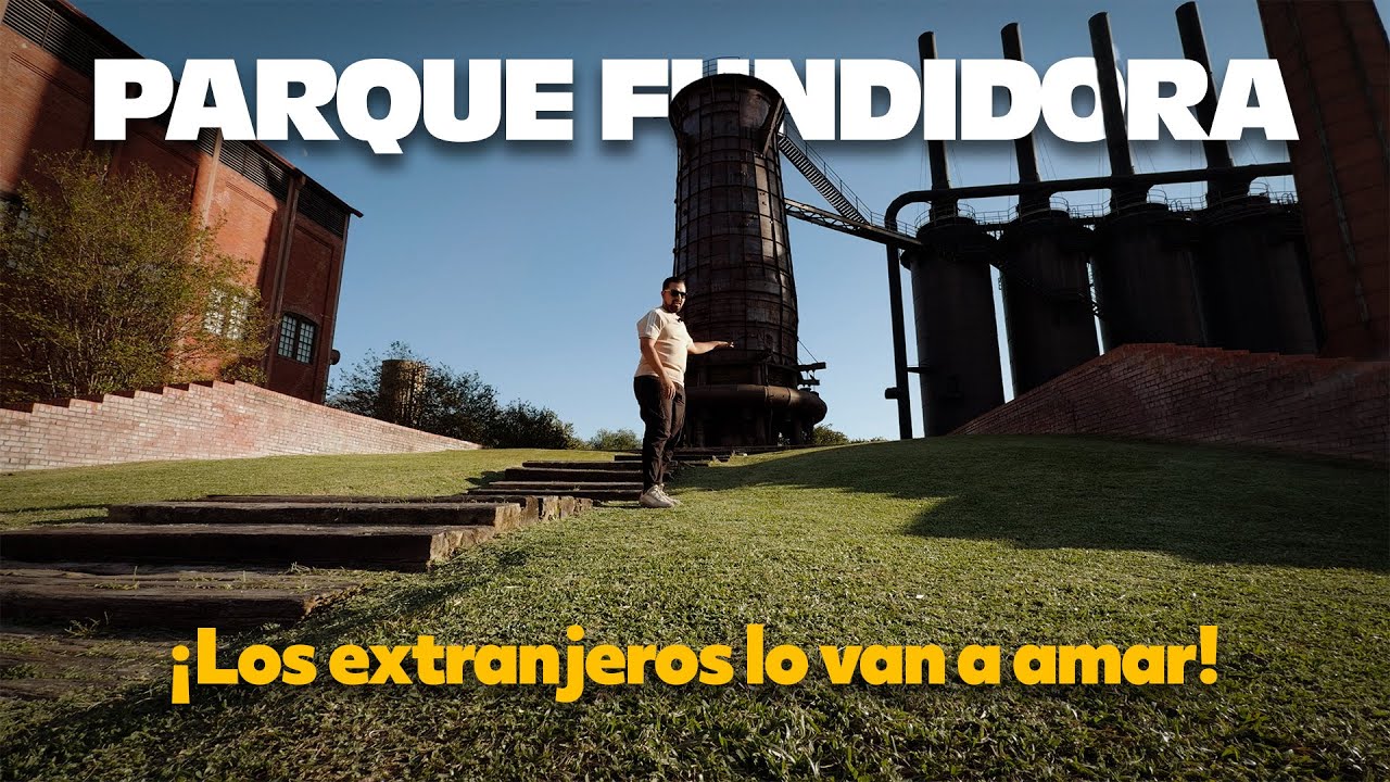 Un Horno de 120 a&ntilde;os! Los espacios hist&oacute;ricos del Parque Fundidora en Monterrey