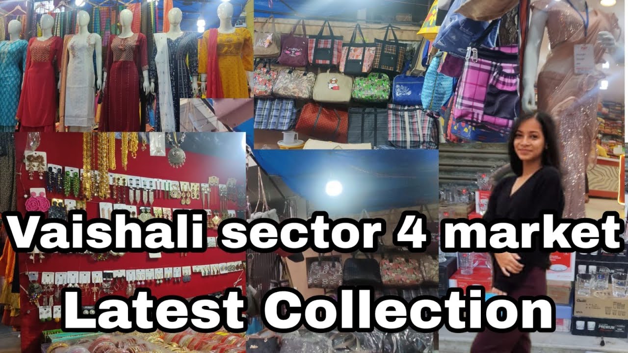 ||Vaishali sector 4 Market||Uttar pradesh || Latest collection||Winter and  summer collection||