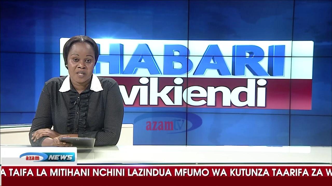 HABARI AZAM TV           5/5/2018
