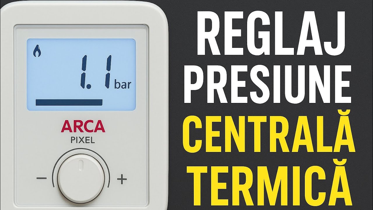 Cum reglezi presiunea la centrala termică Arca Pixel 💧 | Tutorial pas cu pas