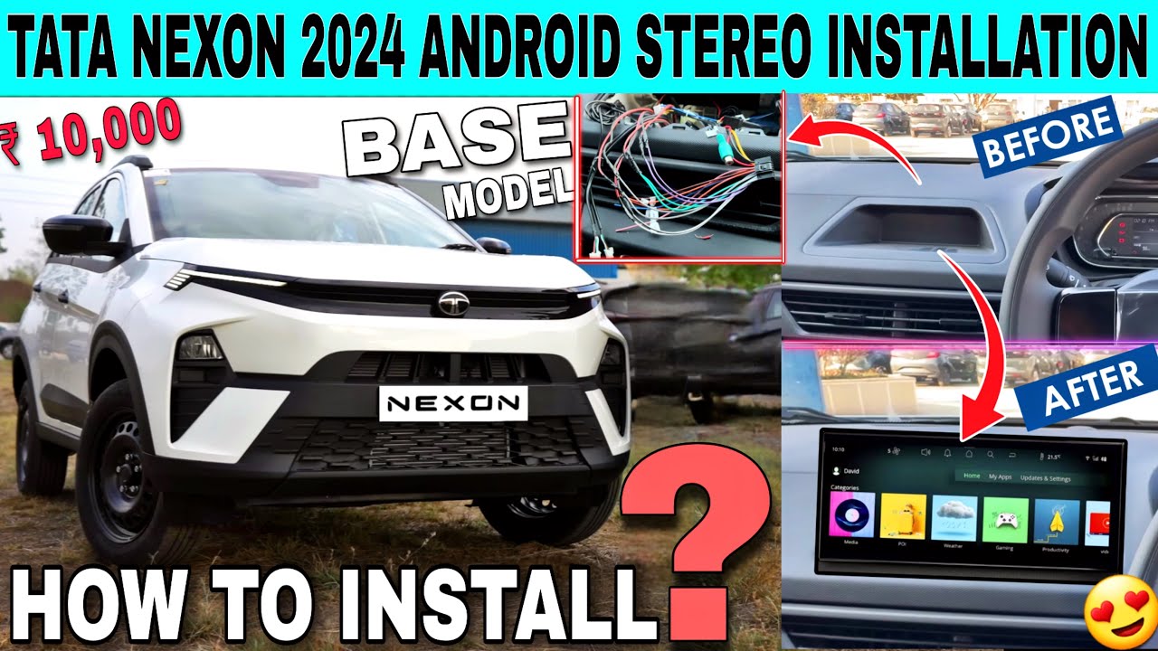 Tata Nexon 2024 Android stereo installation 🔥tata nexon 2024 base model #nexon #tatanexon2024