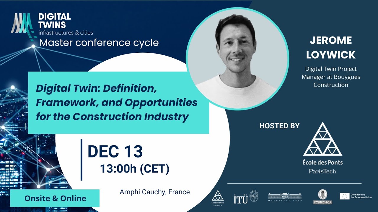 Digital Twin: Opportunities for the Construction Industry - by Jérôme Loywick