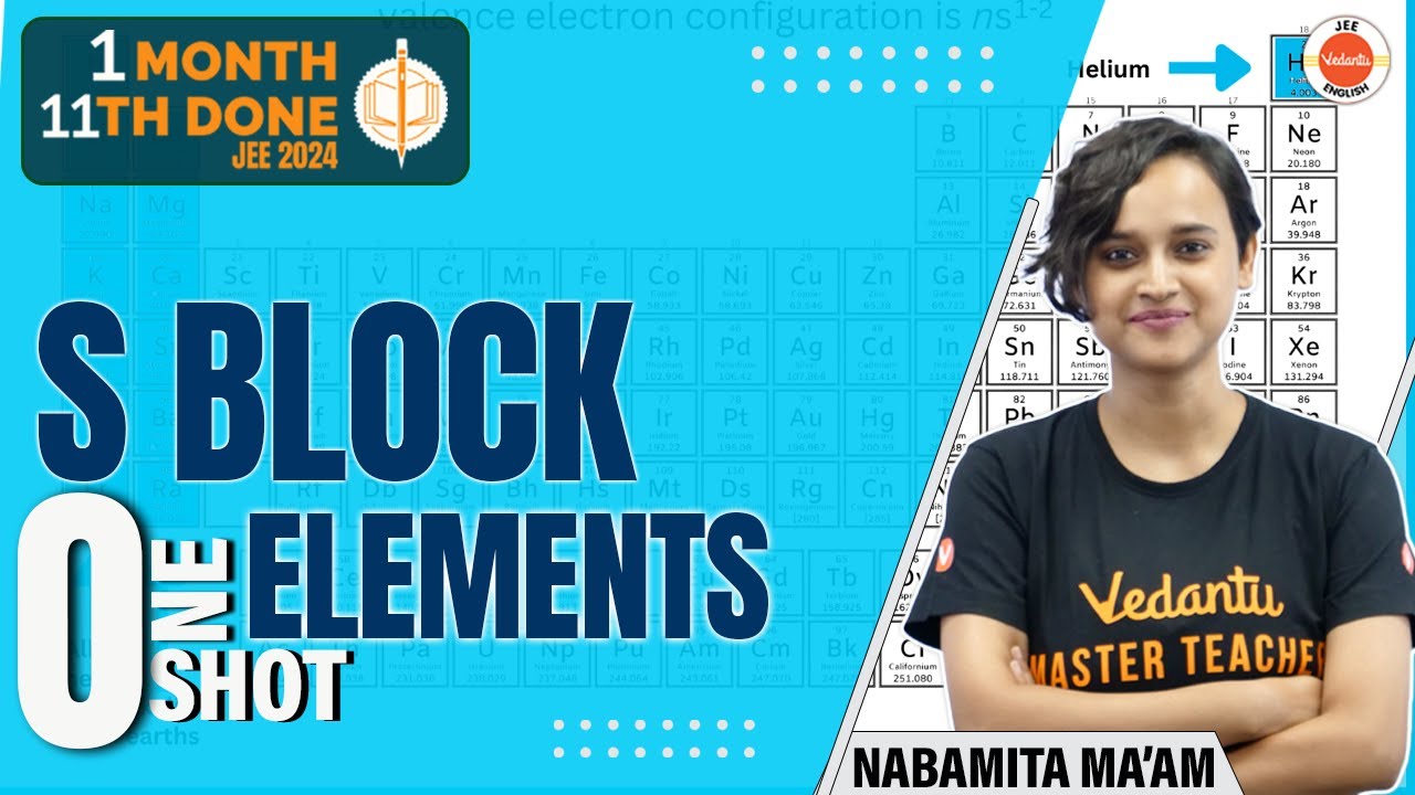 S Block Elements One Shot | Class 11 Chemistry | JEE 2024 | Nabamita Ma'am