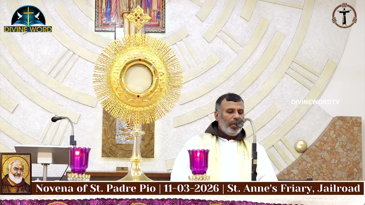 Novena of St. Padre Pio | 11-03-2026 | Fr. Prakash Lobo | St. Anne's Friary, Jailroad