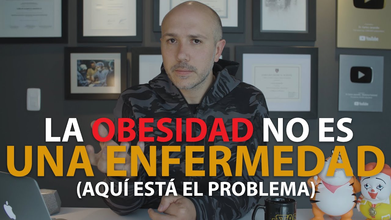 La Obesidad NO ES UNA ENFERMEDAD y Aquí Está El Problema | Dr. Carlos Jaramillo