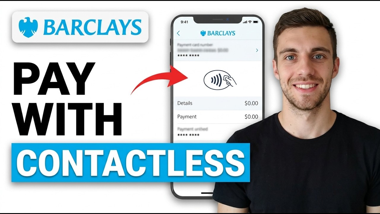 HOW TO PAY WITH BARCLAYS CONTACTLESS MOBILE 2026 (QUICK GUIDE)