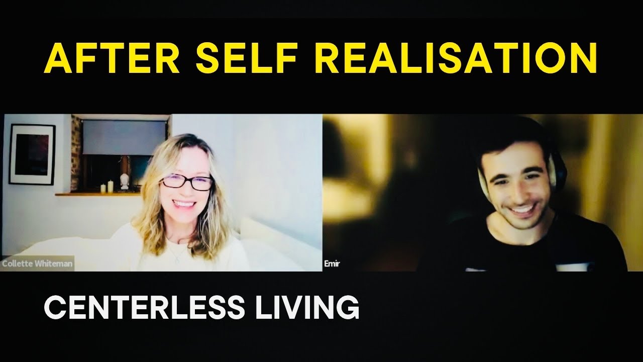 What Happens After Self-Realisation? Discovering No Centre