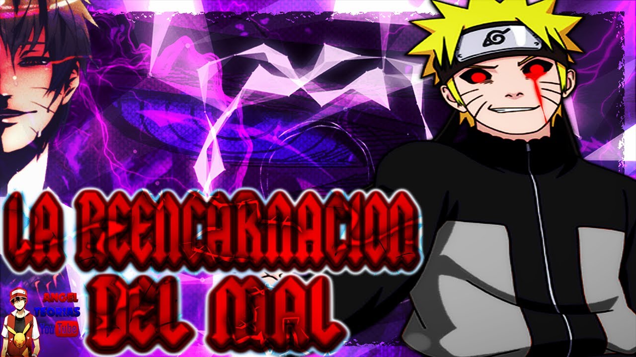 Naruto : La Reencarnacion del Mal  [Capitulo 1 al 8]  [Naruto Dark]