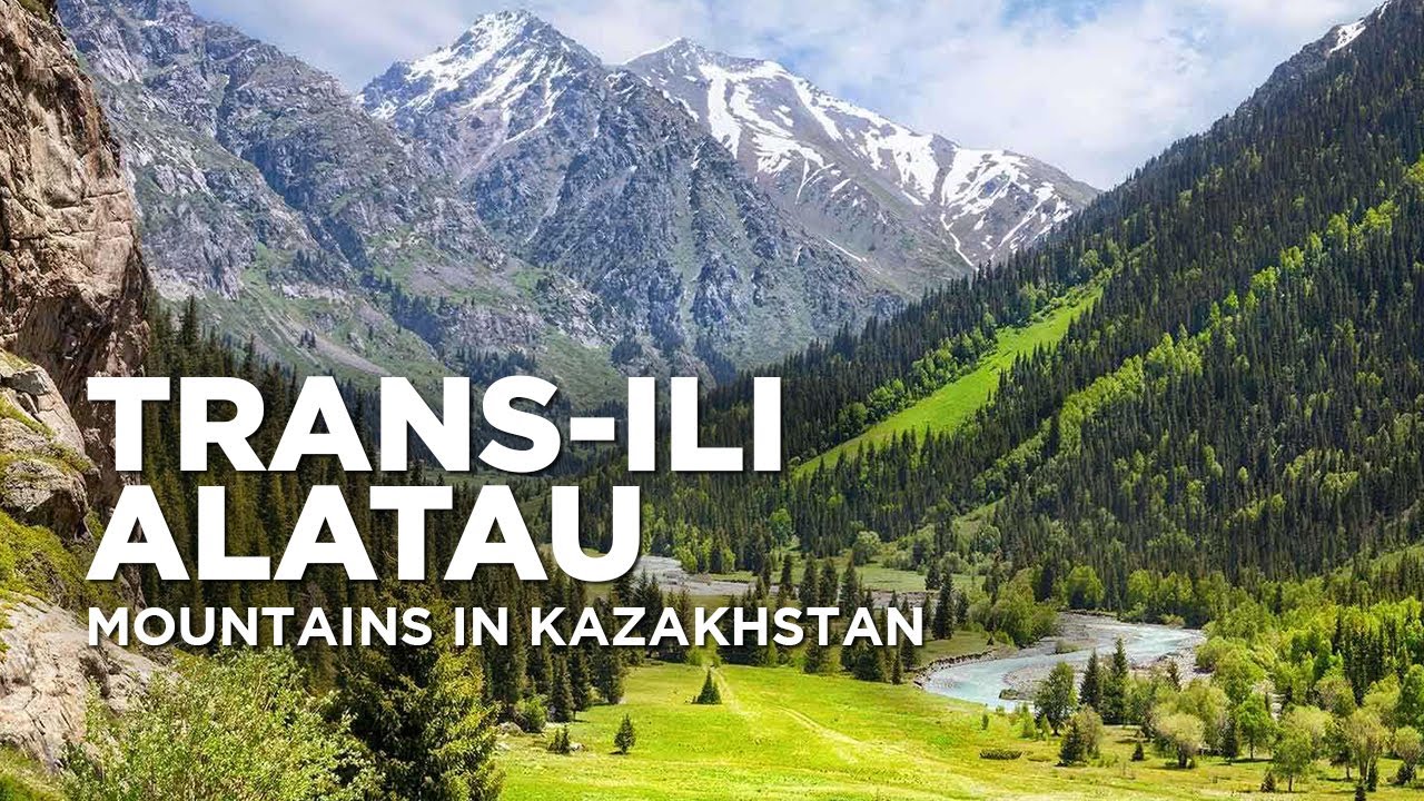 Trans-Ili Alatau Mountains | Mountains in Kazakhstan | Kazakhstan Attractions