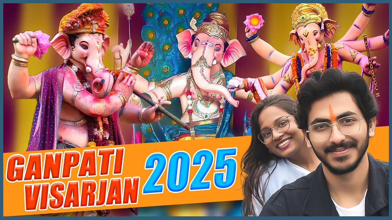 Ganpati Visarjan 2025 Mumbai | Lalbaugcha Raja, Chinchpokli Cha Chintamani & Famous Mandals