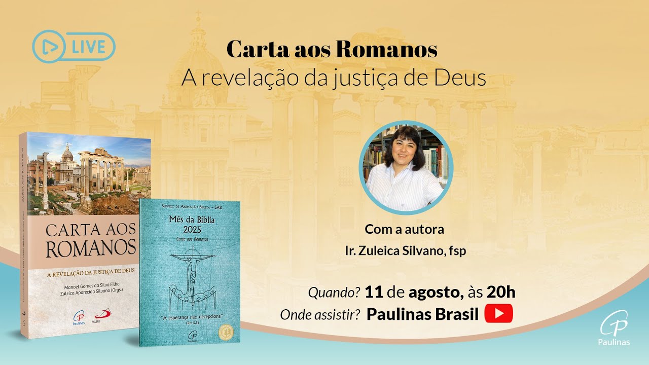 “Carta aos Romanos: a revelação da justiça de Deus”