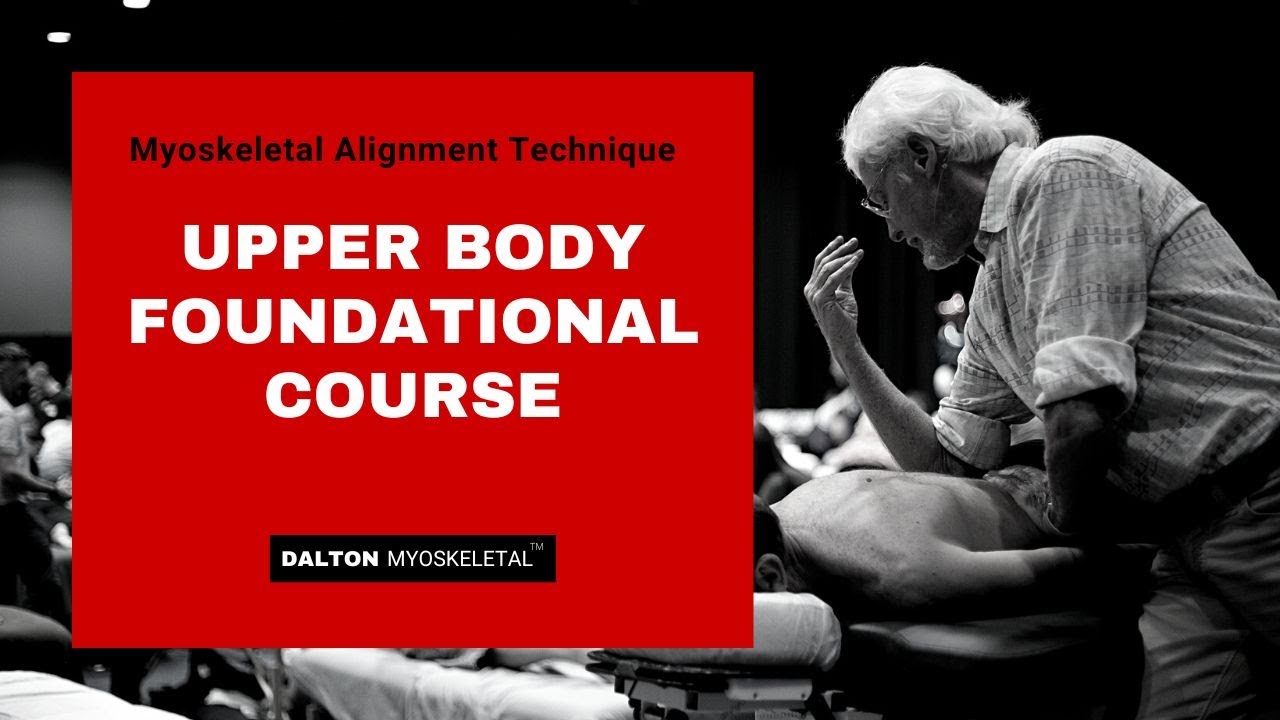 Upper Body Myoskeletal Alignment Techniques Home Study