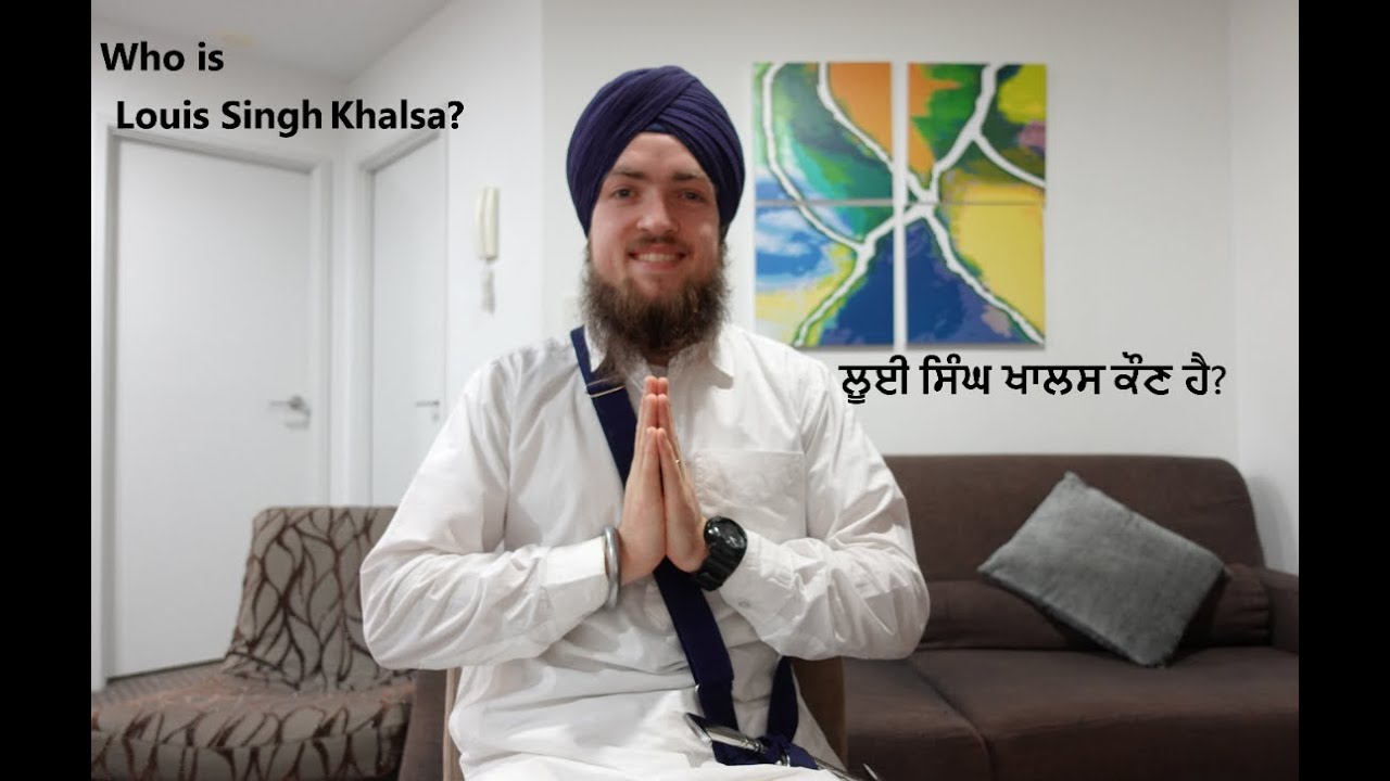 WHO IS LOUIS SINGH KHALSA? | GORA SARDAR'S JOURNEY INTO SIKHI