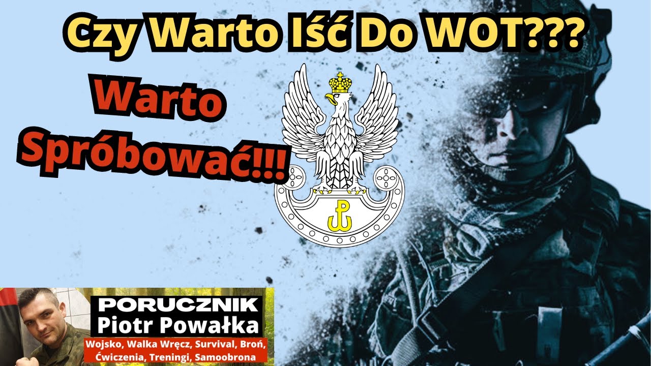 Wojska Obrony Terytorialnej - Warto Spr&oacute;bować!!! [To Nie Materiał Sponsorowany ;)]