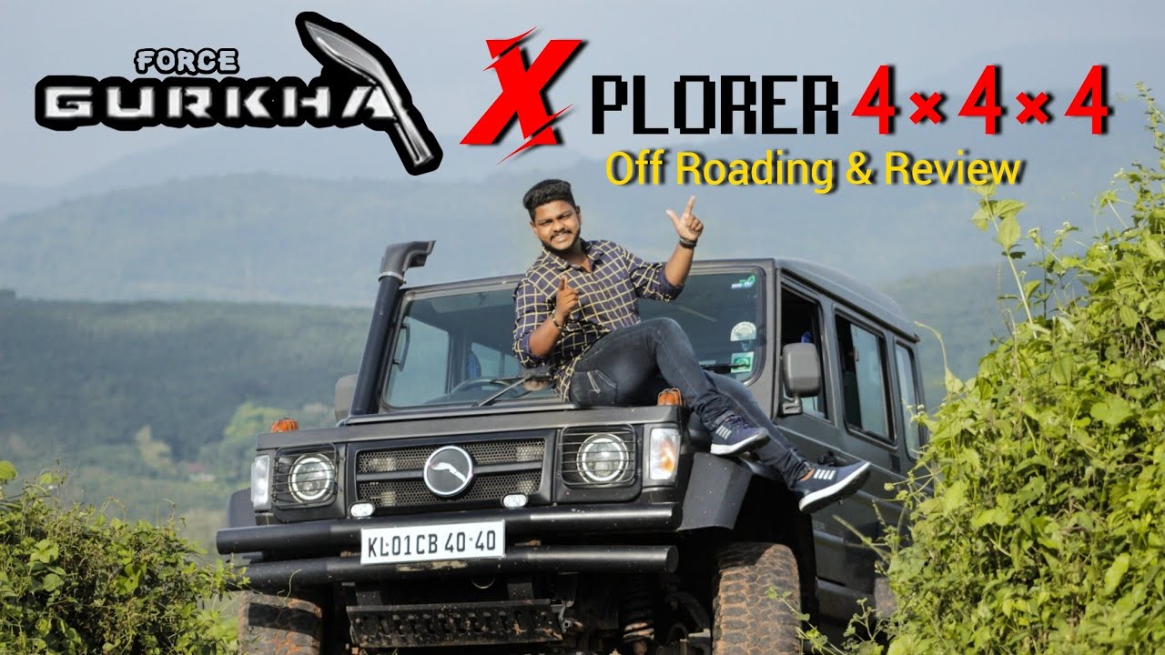 കേരളത്തിന്റെ Hummer🔥🔥| 4×4×4 | Force Gurkha Xplorer Modified | Off Roading & Review Malayalam.