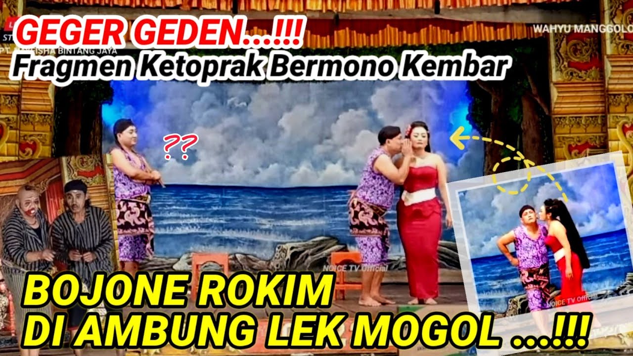 Bojone mas rokhim di ambung lek mogol | Fragmen ketoprak Bermono Kembar | penonton guyu mekekelen