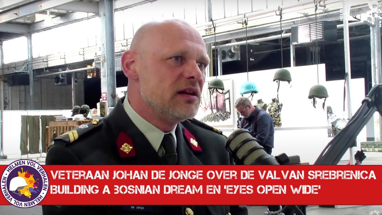 Veteraan Johan de Jonge over de val van Srebrenica en de civiele en militaire vertaling in kunst