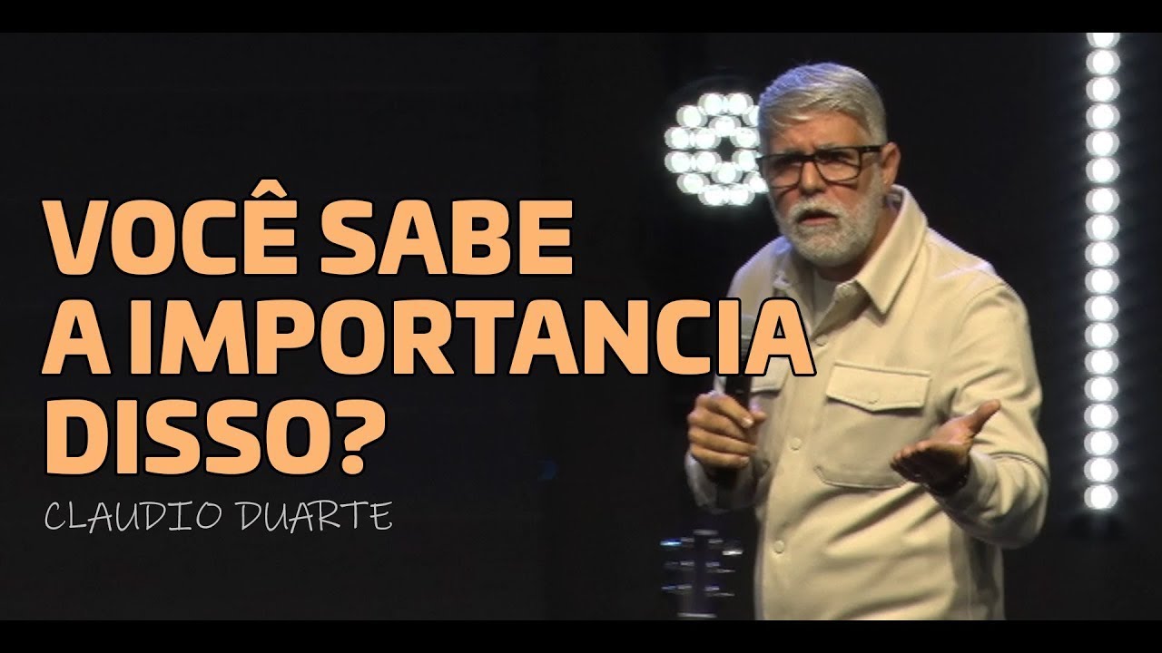 A IMPORTANCIA DE SER SAL E LUZ - Claudio Duarte