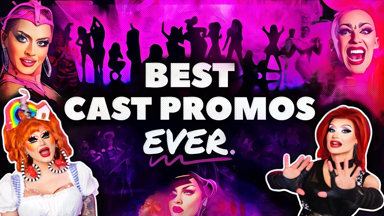Which Season has THE BEST Cast Promo EVER? | RuPaul's Drag Race