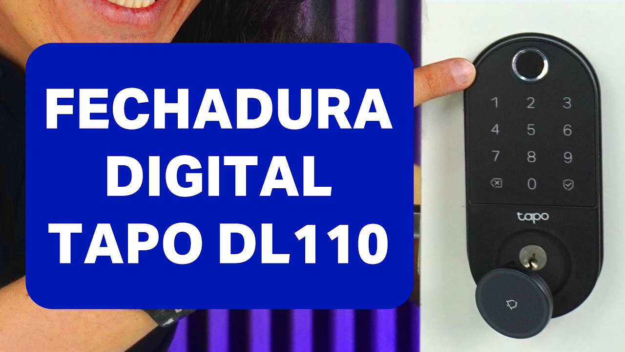 Nova Fechaduras Inteligentes Wi-Fi para Porta Tapo DL110 e DL100.