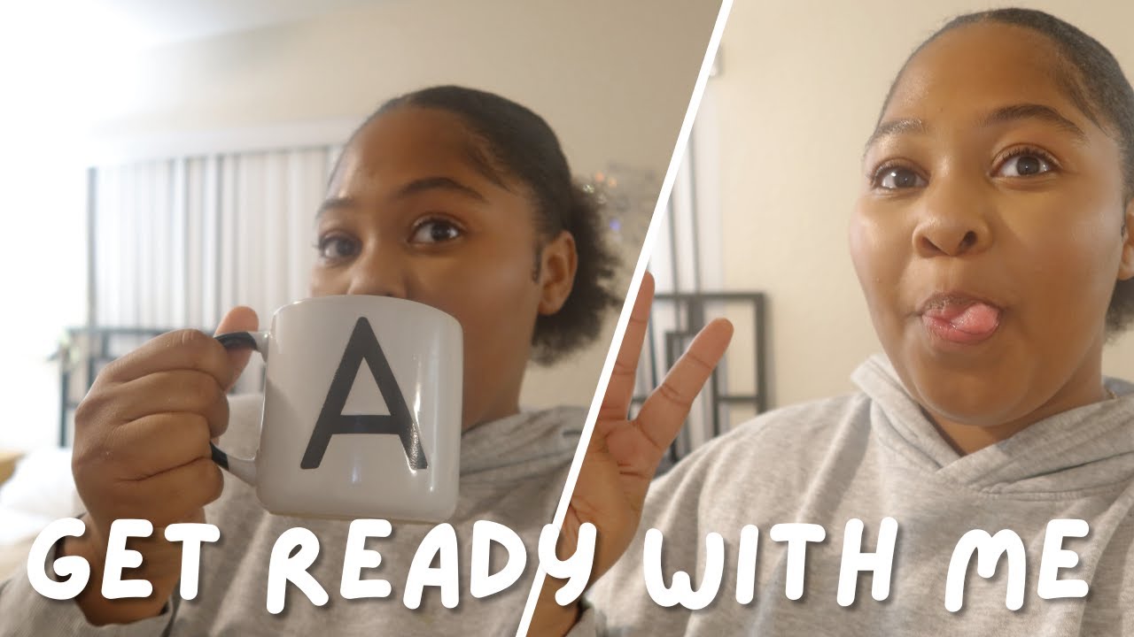 GRWM!!