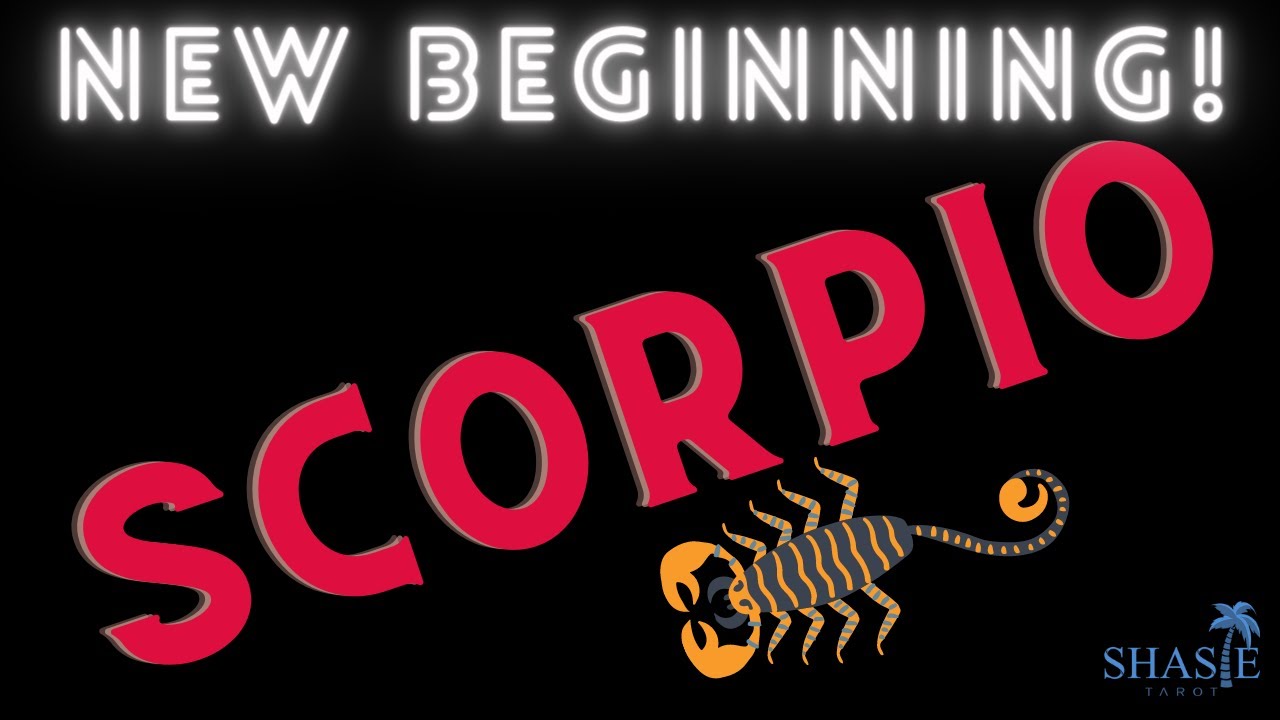 Scorpio ♏️ NEW BEGINNING! A SECOND CHANCE FOR HAPPINESS 💕 IF SOMEONE LOSES their FEAR! 😨TRAVEL ✈️