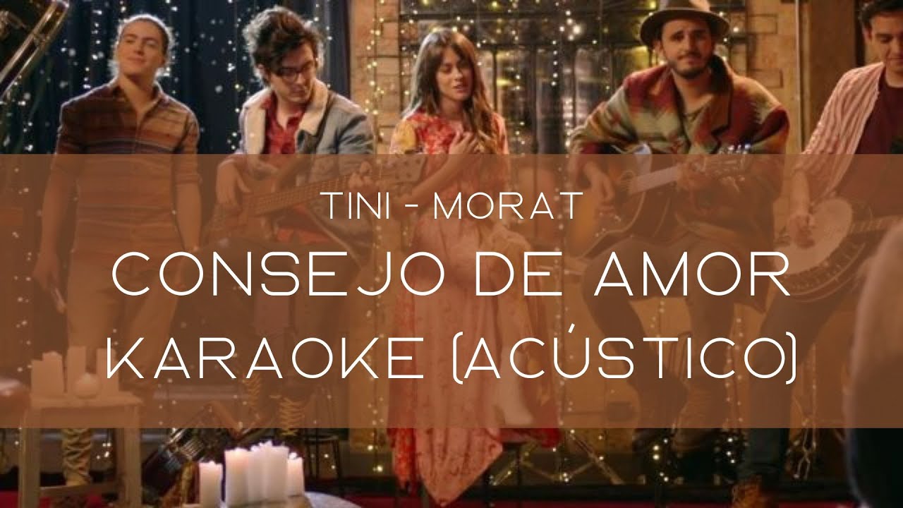 Consejo De Amor - TINI ft. Morat | Karaoke (Acústico)