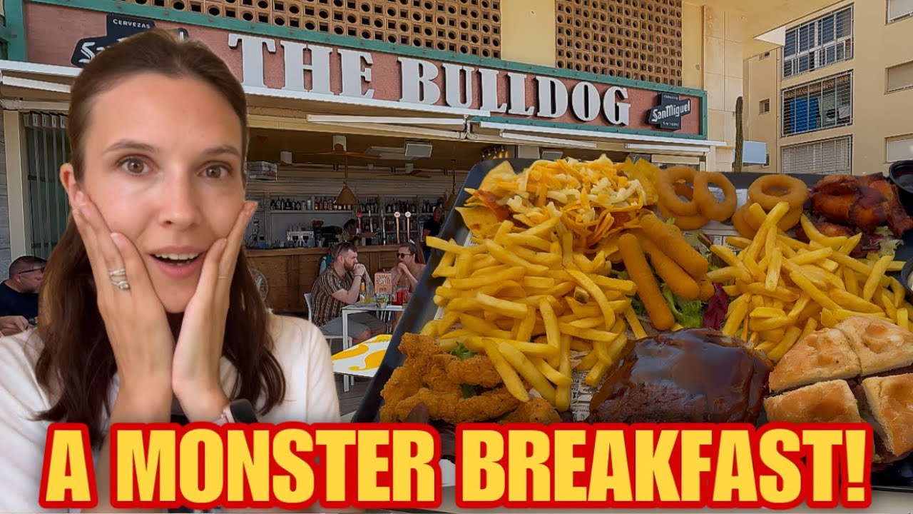 BENIDORM - We tried the MONSTER BULLDOG Combo for Breakfast!😯🍔