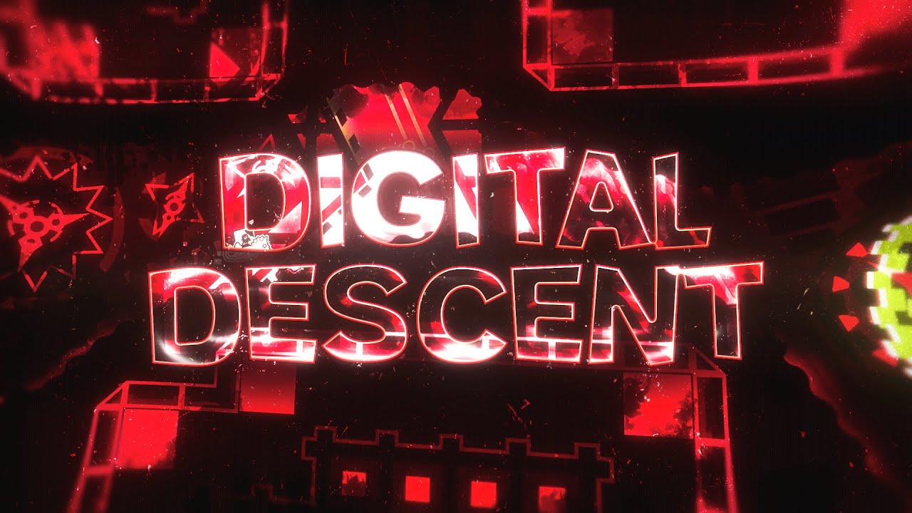 [ MY HARDEST DEMON ] Digital Descent by Viprin and more (Extreme Demon) | Geometry Dash