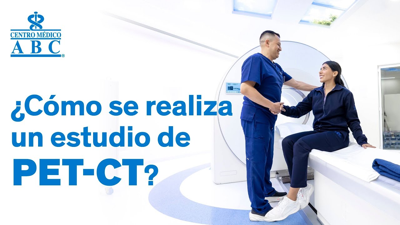 Estudio PET-CT: Guía paso a paso