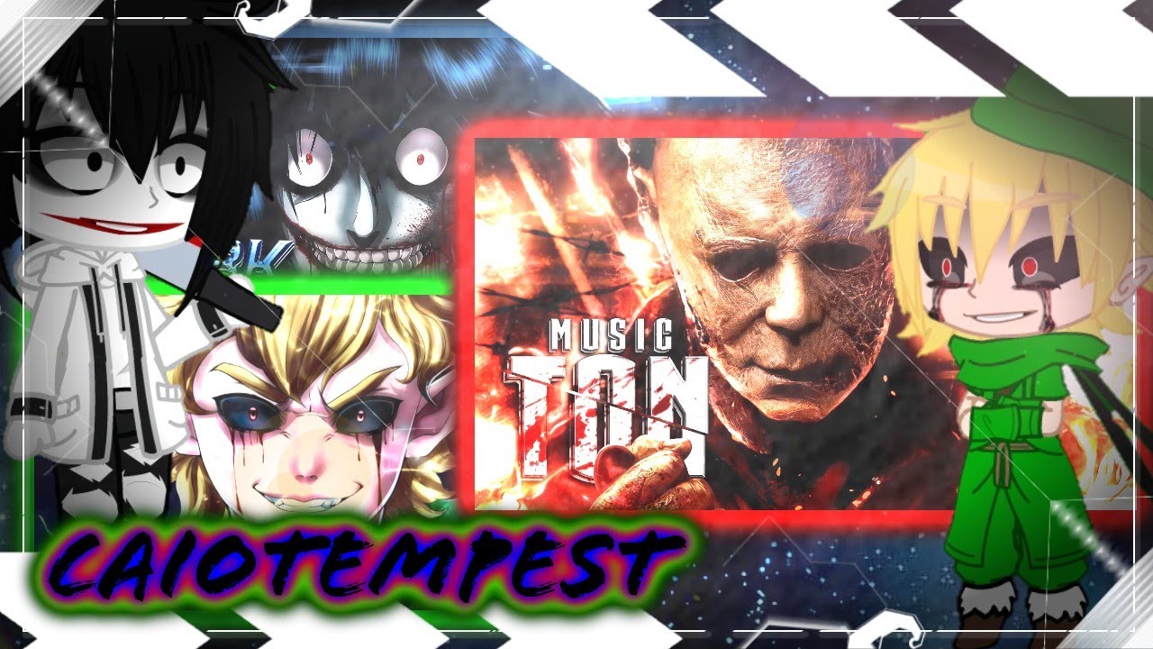 Creepypasta reagindo ao Rap do Jeff/Michael Myers/Ben Drowned{ALBK/IronMaster/Papyrus da Batata}