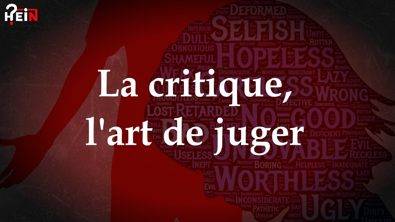 La critique, l'art de juger - Psychologie sociale