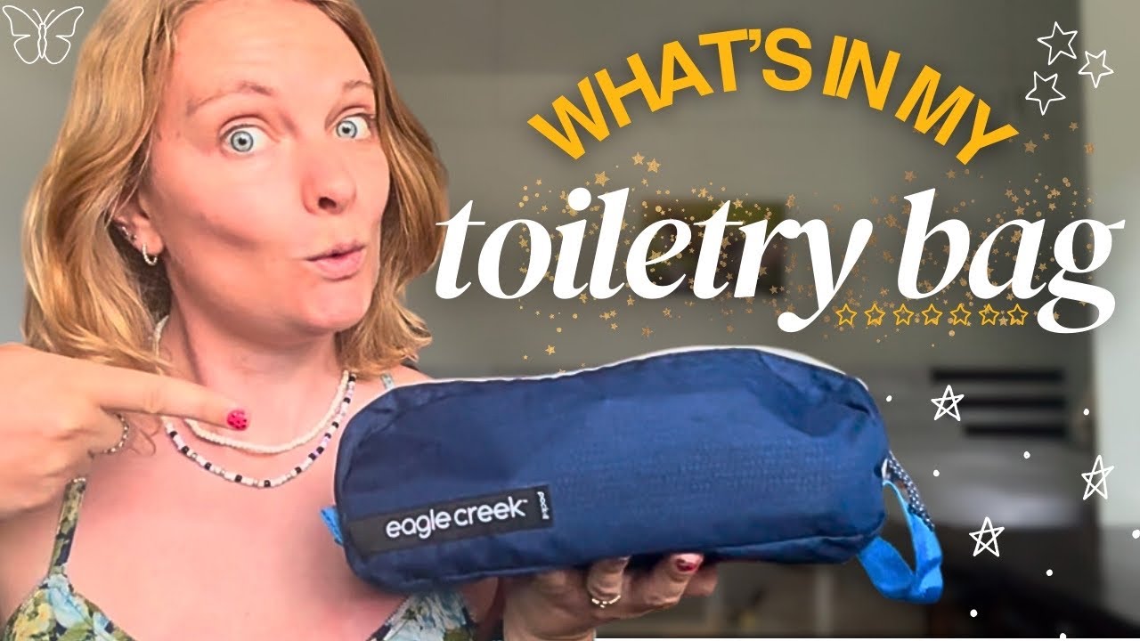 What’s in My Eagle Creek Toiletry Bag: The Ultimate Travel Essentials