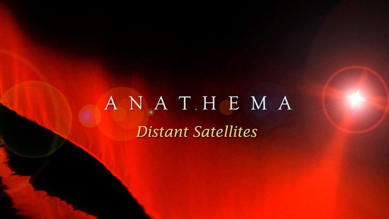 Distant Satellites - Anathema  - Full Album - Subtitulado Castellano