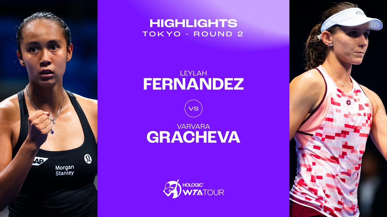 Варвара Грачева против Лейлы Фернандес | Токио-2024, 1/8 финала | Обзор матча WTA