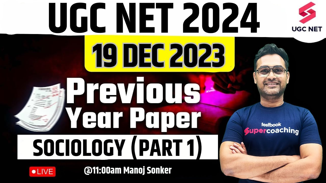 UGC NET 2024 | UGC NET Sociology Syllabus | Sociology 2023 Previous Year Paper Solution | Manoj Sir