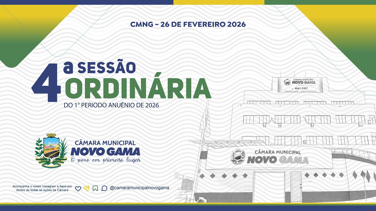 4ª QUARTA SESSÃO ORDINÁRIA 26 DE FEVEREIRO DE 2026